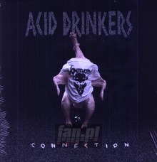 Infernal Connection - Acid Drinkers - powiększ Infernal Connection - Acid Drinkers