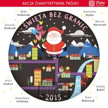 wita Bez Granic 2015 - Akcja Charytatywna Tyrjki - Polskie Radio Program 3   [V/A]