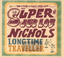 Long Time Traveller - Jeb Loy Nichols 