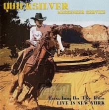 Cowboy On The Live In New York - Quicksilver Messenger Service