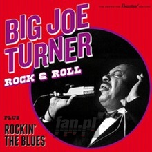 Rock & Roll + Rockin' The Blues - Joe Turner