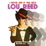 Never Said It Was Nice - Lou Reed