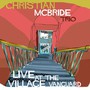 Live At The Village Vanguard - Christian McBride