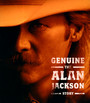 Genuine The Alan Jackson Story - Alan Jackson