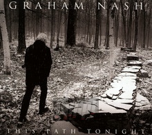 This Path Tonight - Graham Nash