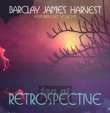 Retrospective - Barclay James Harvest feat.Les Holroyd