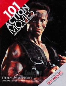 You Must See Before You Die - 101 Action Movies