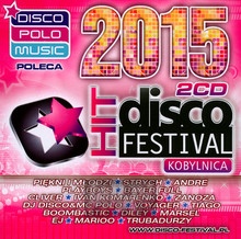 Disco Hit Festival-Kobylnica 2015 - V/A