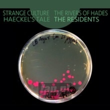 Strange Culture/Rivers Of Hades - The Residents