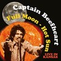 Full Moon - Hot Sun Live In Kansas - Captain Beefheart