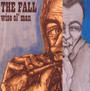 Wise Ol Man - The Fall