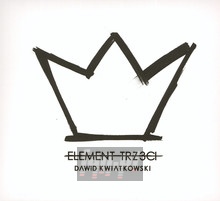 Element Trzeci - Dawid Kwiatkowski