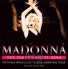 The Party's Right Here - Madonna