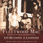 Life Becoming A Landslide - Fleetwood Mac