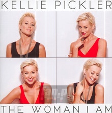 Woman I Am - Kellie Pickler