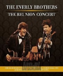 The Reunion Concert - The Everly Brothers 