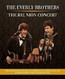 The Reunion Concert - The Everly Brothers The Reunion Concert - The Everly Brothers