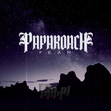 F.E.A.R. - Papa Roach