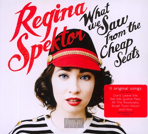 What We Saw From The Cheap Seats - Regina Spektor