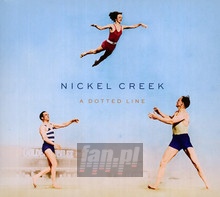 A Dotted Line - Nickel Creek