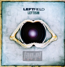 Leftism - Leftfield