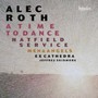 A Time To Dance - A. Roth
