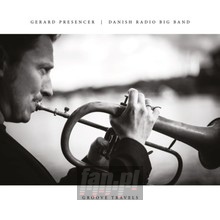 Groove Travels - Gerard Presencer