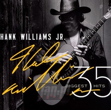 35 Biggest Hits - Hank Williams  -JR.-