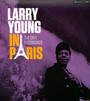Larry Young In Paris: Ortf Recordings - Larry Young