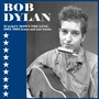 Walkin' Down The Line: 1962 1963 Demos & Rare TR - Bob Dylan