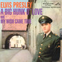 A Big Hunk O'love - Elvis Presley