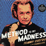 Method To My Madness - Tommy Castro  & The Painkillers