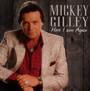 Here I Am Again - Mickey Gilley