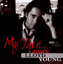 My Turn - John Lloyd Young 