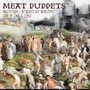 Meltdown/Attacked By ... - Meat Puppets
