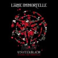 Unsterblich-20 Jahre Lame - L'ame Immortelle