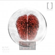 All That You Fear Is Gone - Headspace