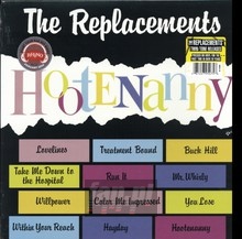 Hootenanny - The Replacements