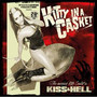 Kiss & Hell - Kitty In A Casket