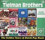 Golden Years Of Dutch Popmusic - Tielman Brothers