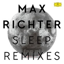 Sleep Remixes - Max Richter