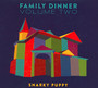 Family Dinner Volume Two - Snarky Puppy