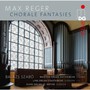Chorale Fantasies - M. Reger