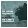 Les Liasons Dangereuses - 180 GR. - Art Blakey