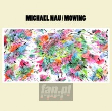 Mowing - Michael Nau