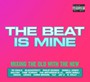 Beat Is Mine - Beat Is Mine  /  Various (UK)