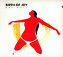 Get Well - Birth Of Joy
