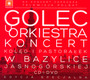 Koncert Kold I Pastoraek W Bazylice Jasnogrskiej - Golec Uorkiestra