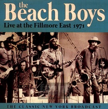 Live At The Fillmore East 1971 - The Beach Boys 