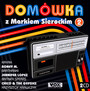 Domwka Z Markiem Sierockim vol. 2 - Marek    Sierocki 
